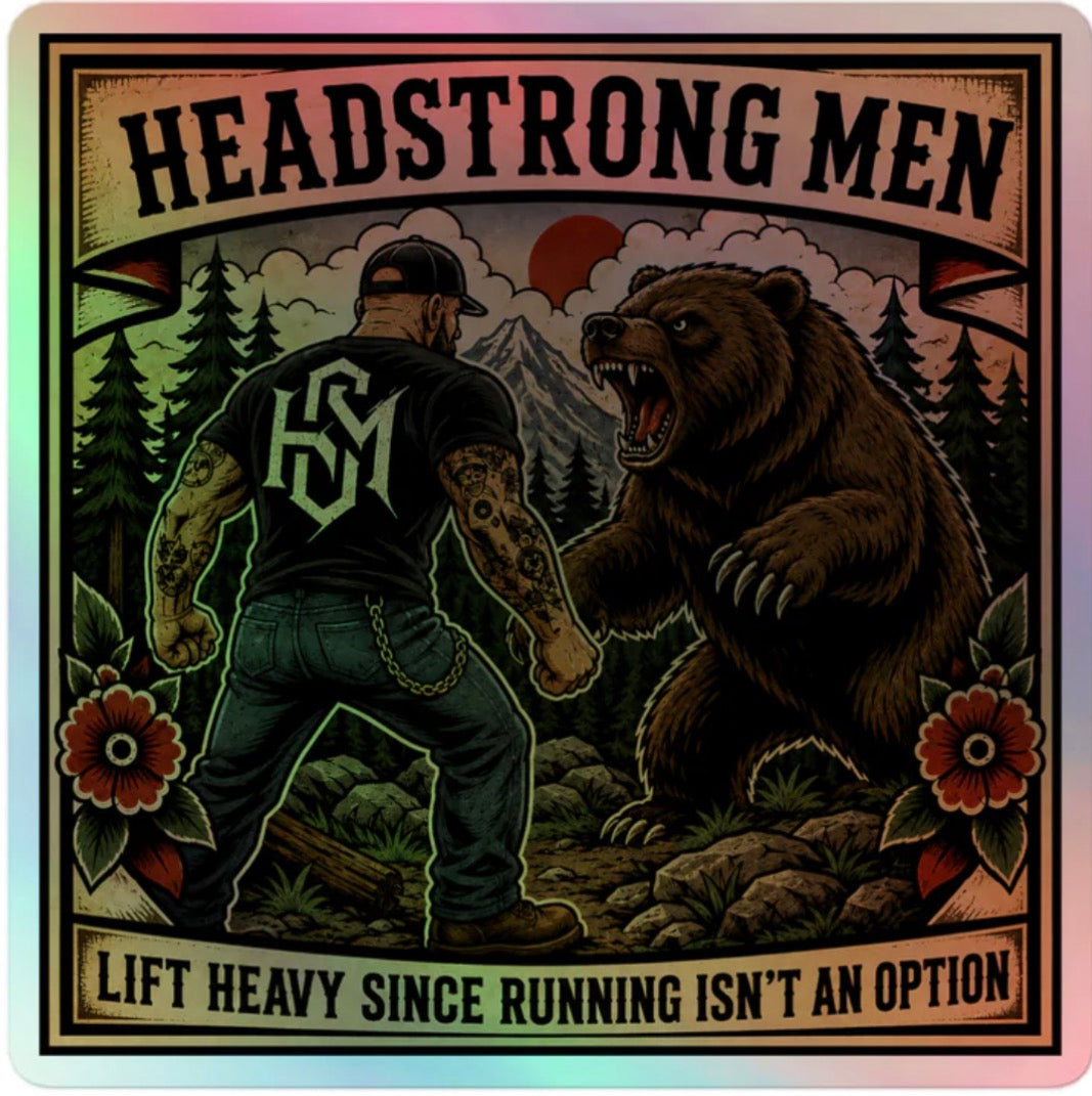 Lift Heavy… Because Bears Holographic Stickers