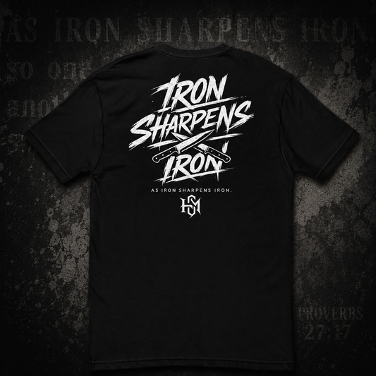 Iron Sharpens Iron Shirt